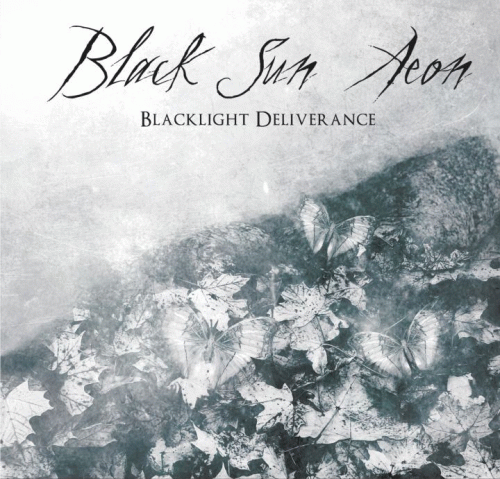 Black Sun Aeon : Blacklight Deliverance